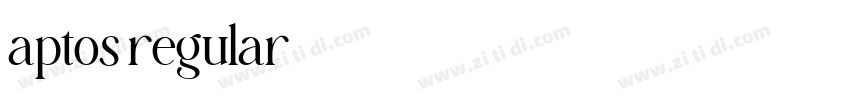 aptos regular字体转换 aptos regular字体转换